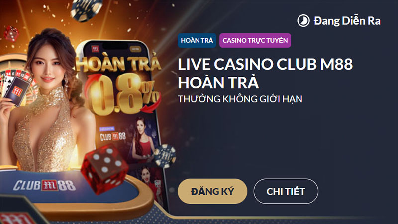 live-casino-hoan-tra-ngay-tai-m88